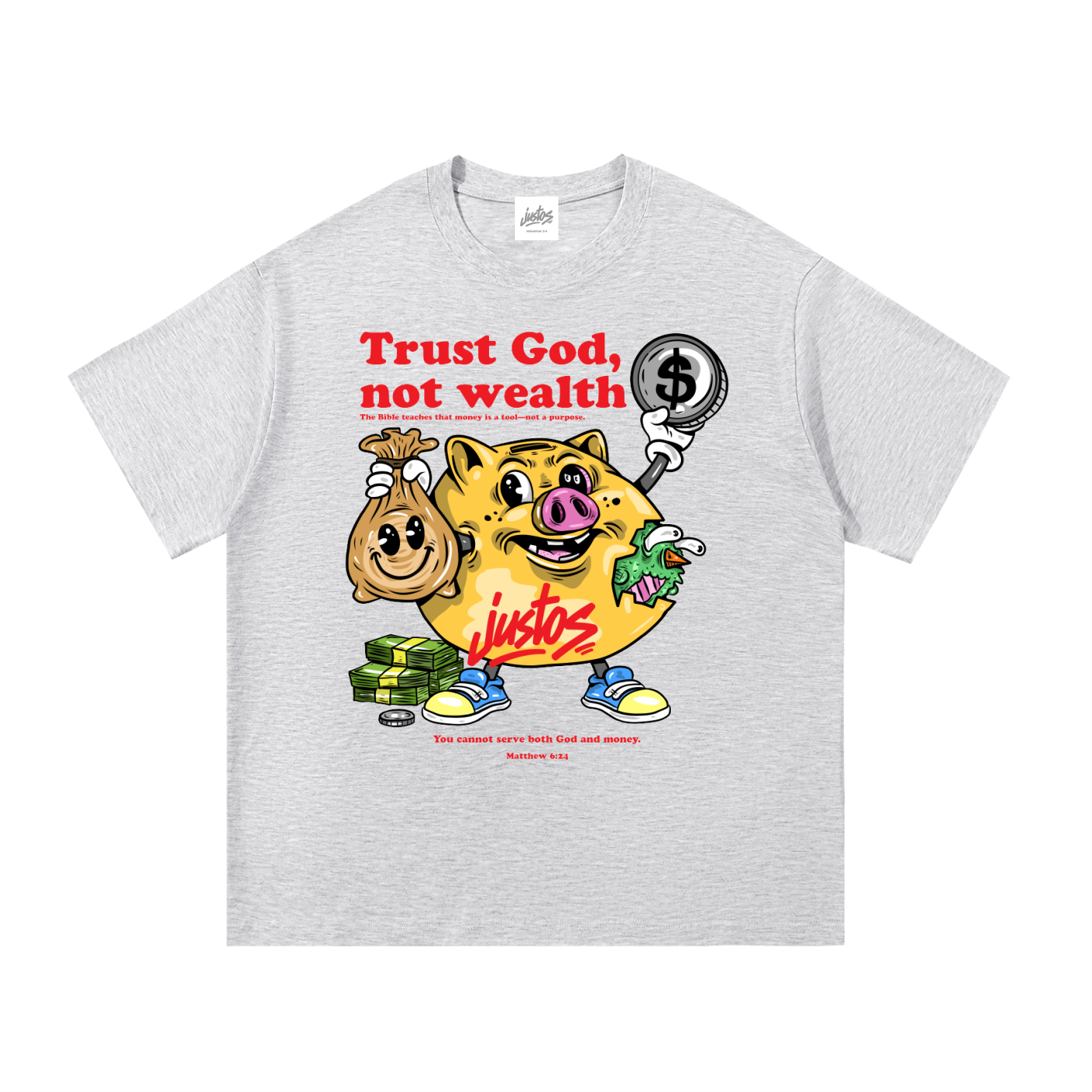 Trust God,Not Wealth,Matthew 6:24,Justos Brand